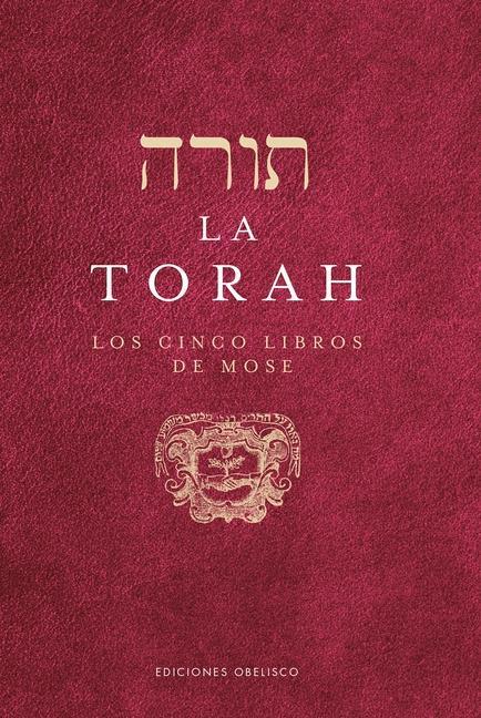 Kniha La Torah. Los Cinco Libros de Mose 