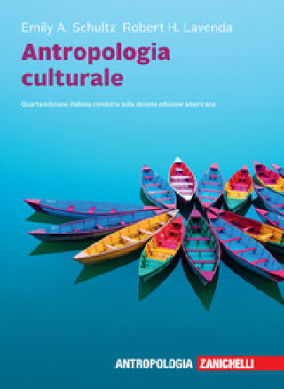 Carte Antropologia culturale Emily A. Schultz