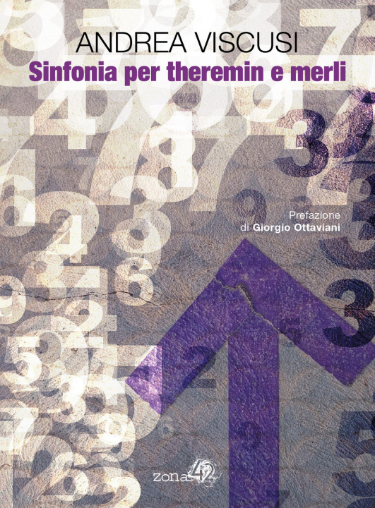 Книга Sinfonia per theremin e merli Andrea Viscusi