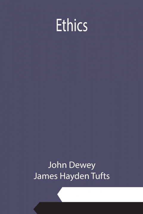Knjiga Ethics James Hayden Tufts