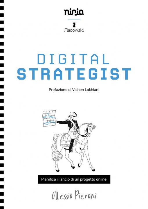 Carte Digital strategist. Pianifica il lancio di un progetto online Alessio Pieroni