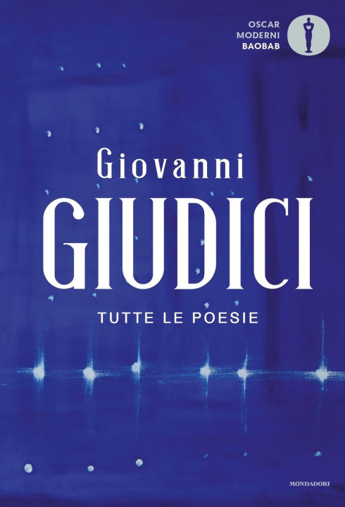 Книга Tutte le poesie Giovanni Giudici