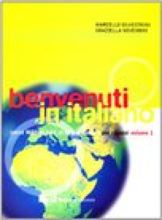 Book Benvenuti in Italiano 1 Marcello Silvestrini