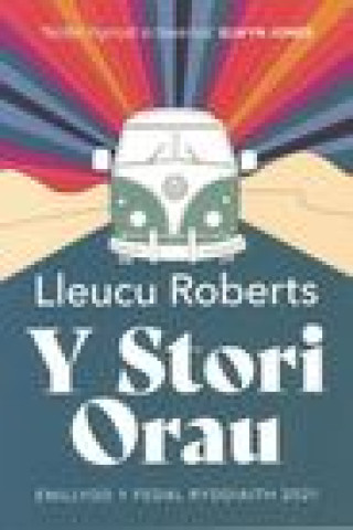 Kniha Stori Orau, Y - Medal Ryddiaith 2021 Lleucu Roberts