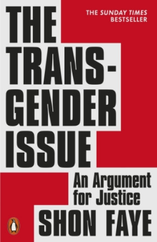 Kniha The Transgender Issue Shon Faye