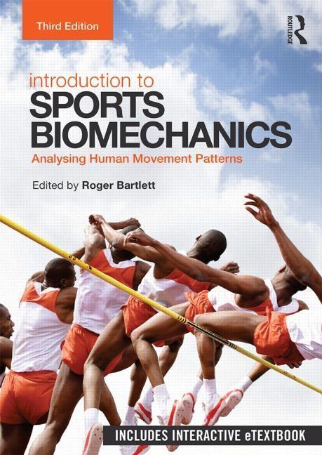 Kniha Introduction to Sports Biomechanics Bartlett