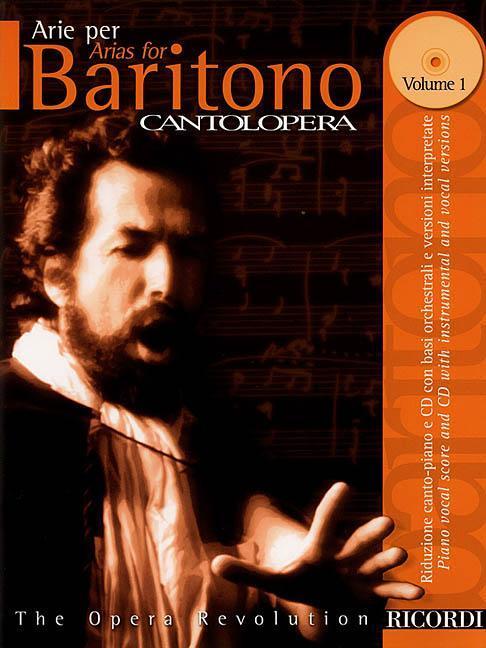 Könyv Cantolopera: Arias for Baritone - Volume 1: Cantolopera Collection [With CD with Two Versions of Each Aria] 