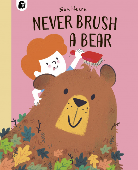 Buch Never Brush a Bear SAM HEARN