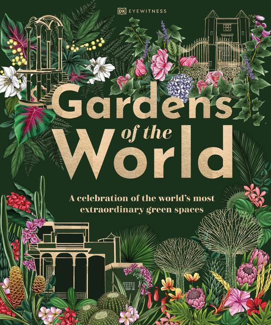 Könyv Gardens of the World 