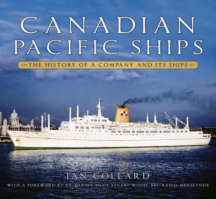 Książka Canadian Pacific Ships Ian Collard