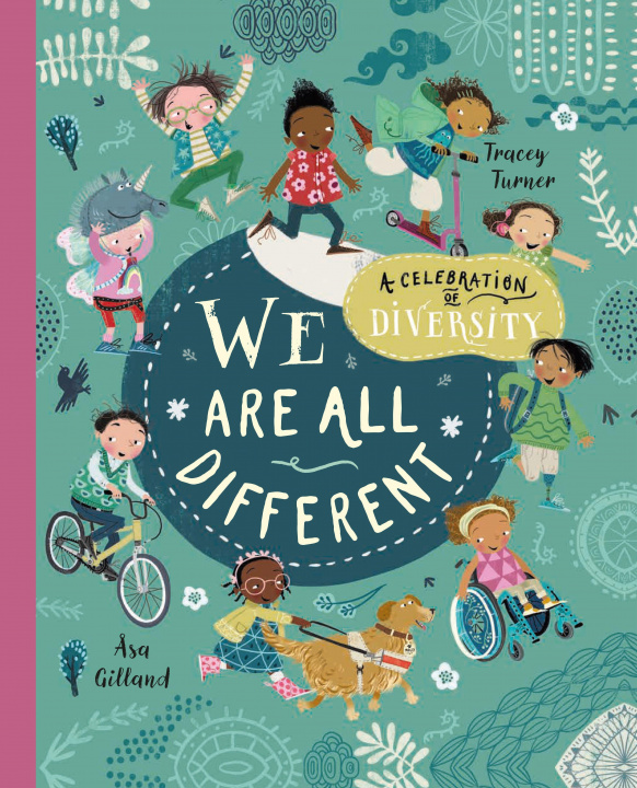 Książka We Are All Different: A Celebration of Diversity! ?sa Gilland