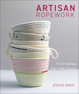Carte Artisan Ropework: 15 3-D Stitched Rope Craft Projects 