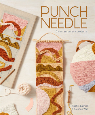 Kniha Punch Needle: 15 Contemporary Projects Siobhan Watt