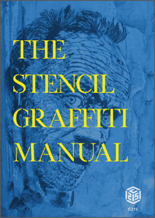 Kniha Stencil Graffiti Manual 