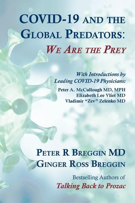 Kniha COVID-19 and the Global Predators Ginger Breggin