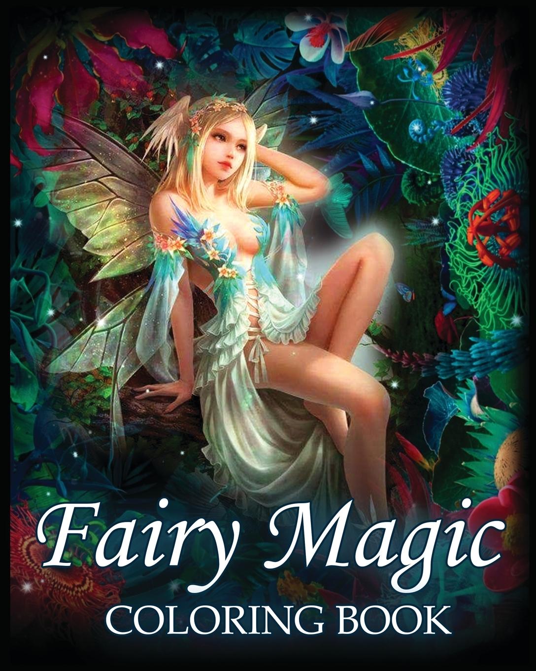 Kniha Fairy Magic Coloring Book 