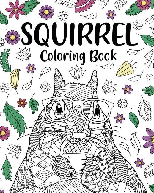 Knjiga Squirrel Coloring Book Paperland