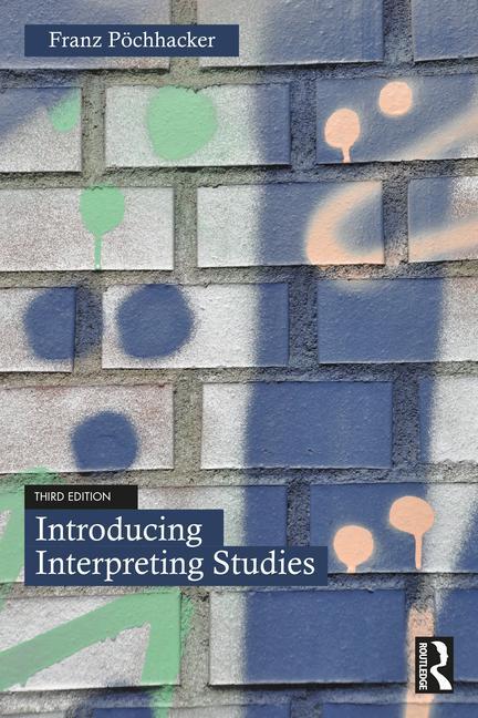 Kniha Introducing Interpreting Studies Poechhacker