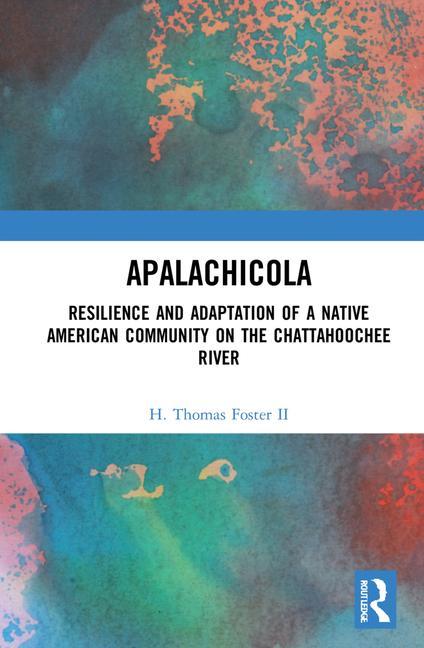 Knjiga Apalachicola H. Thomas Foster II