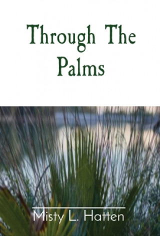 Buch Through The Palms Teresa George