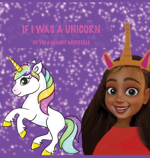 Boek If I Was a Unicorn Mandy Morreale