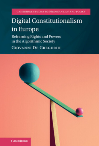 Carte Digital Constitutionalism in Europe Giovanni (Universita degli Studi di Milano-Bicocca) De Gregorio