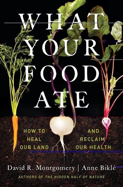 Kniha What Your Food Ate Anna Bikle
