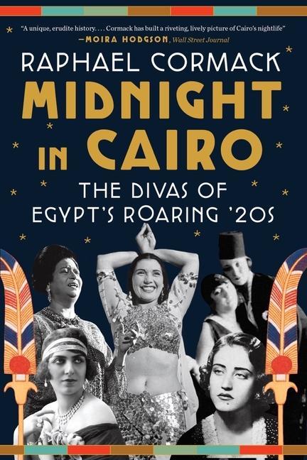 Kniha Midnight in Cairo - The Divas of Egypt's Roaring '20s 