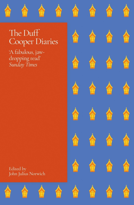 Könyv Duff Cooper Diaries JOHN JULIUS NORWICH