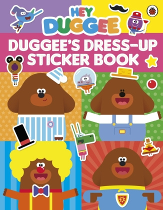 Buch Hey Duggee: Dress-Up Sticker Book DUGGEE  HEY