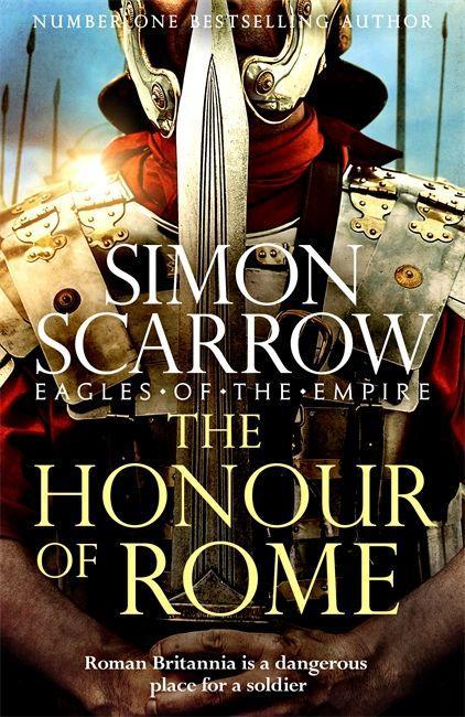 Könyv Honour of Rome Simon Scarrow
