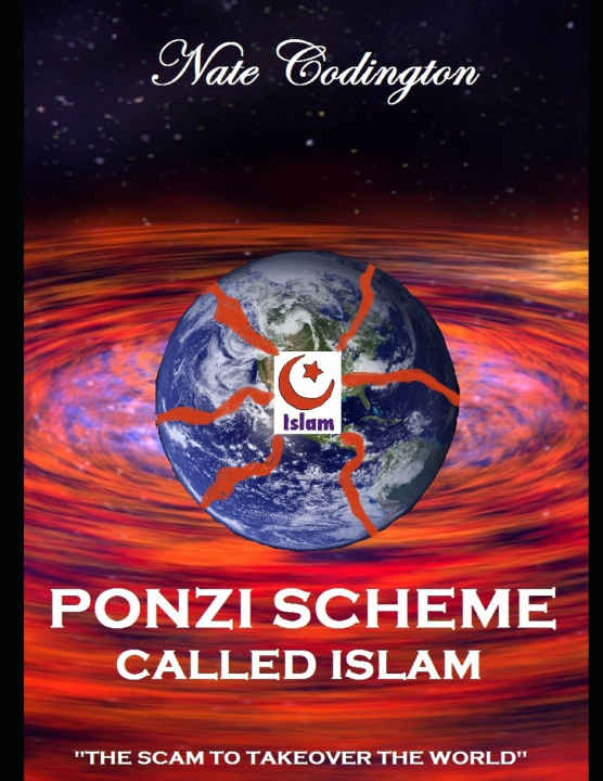 Knjiga Ponzi Scheme Called Islam Nate Codington