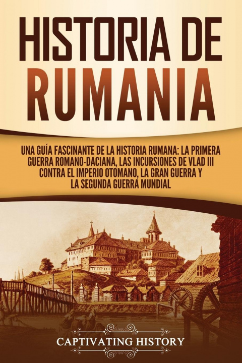 Könyv Historia de Rumania 