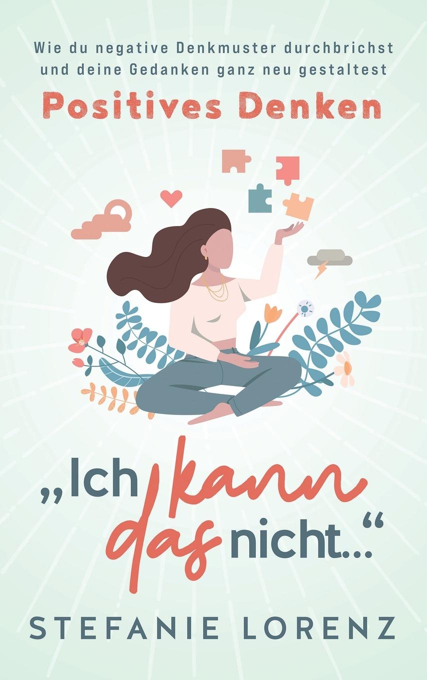 Knjiga Positives Denken Stefanie Lorenz