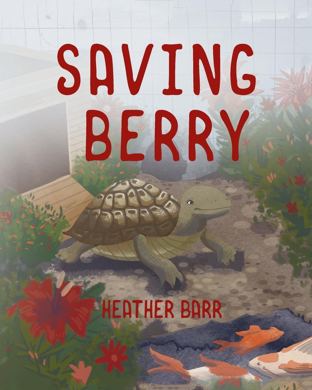 Knjiga Saving Berry Heather Barr