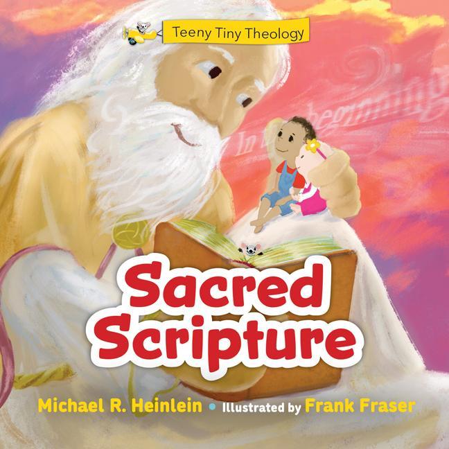 Knjiga Teeny Tiny Theology: Sacred Scripture Michael R. Heinlein