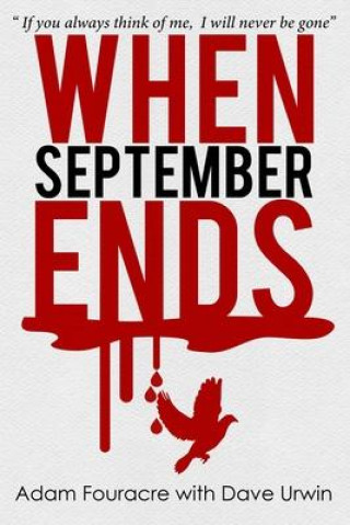 Knjiga When September Ends Dave Urwin