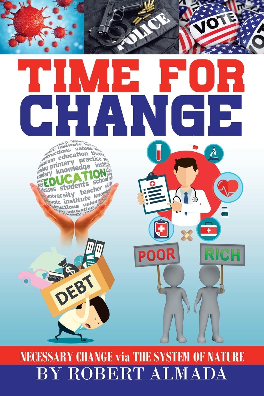 Knjiga Time for Change Robert Almada