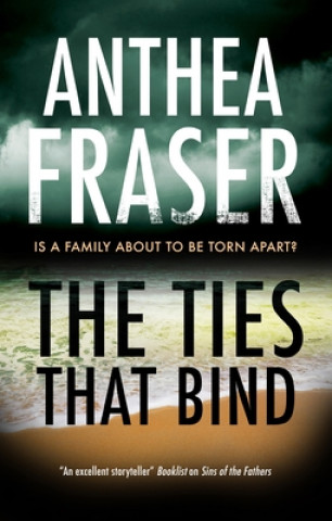 Βιβλίο Ties That Bind Anthea Fraser