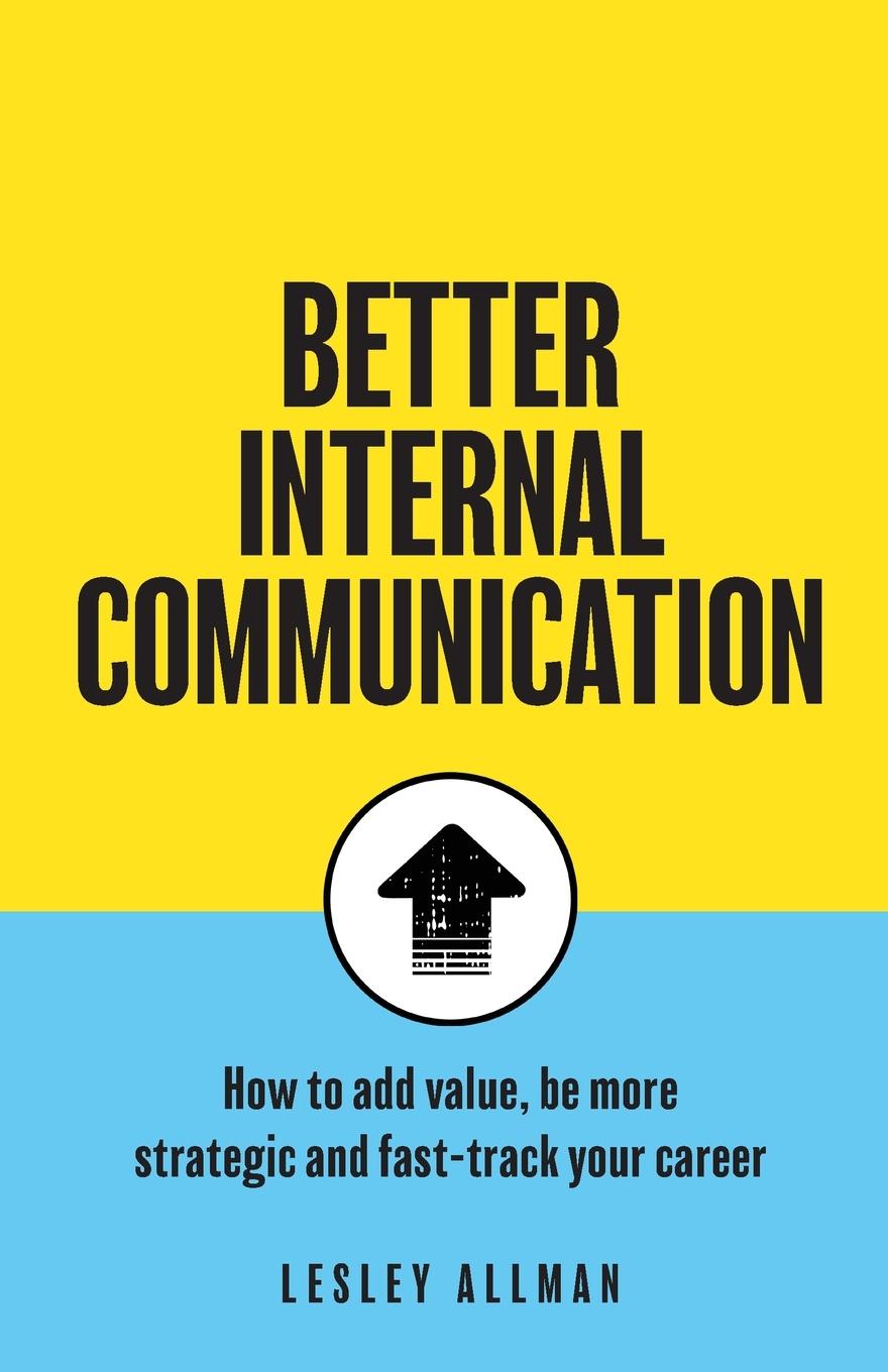 Kniha Better Internal Communication 