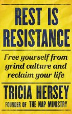 Könyv Rest is Resistance THE NAP MINISTRY