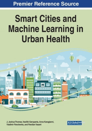 Buch Smart Cities and Machine Learning in Urban Health J. Joshua Thomas