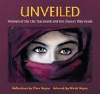Knjiga Unveiled Clare Hayns