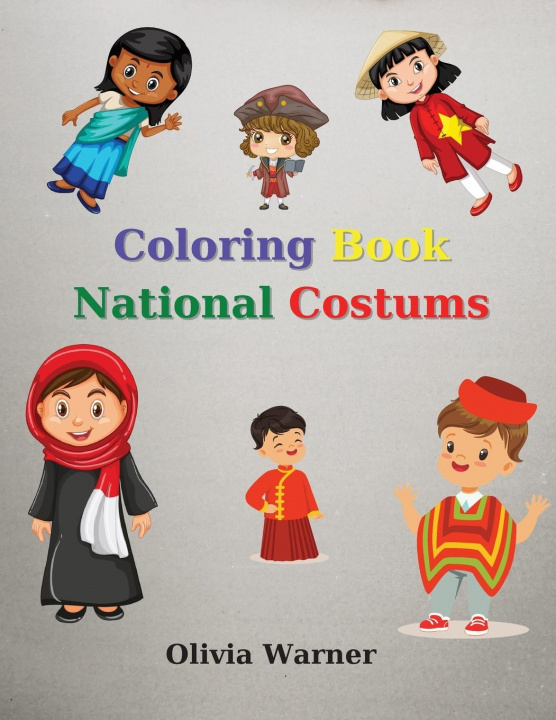 Książka Coloring Book with National Costums Olivia Warner