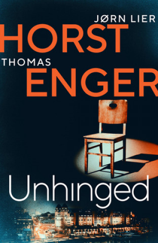 Book Unhinged Thomas Enger