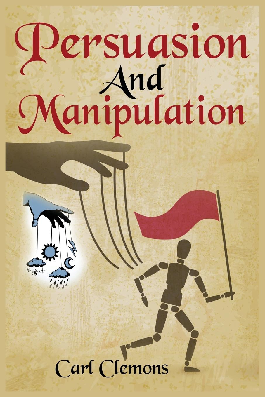 Kniha Persuasion And Manipulation 