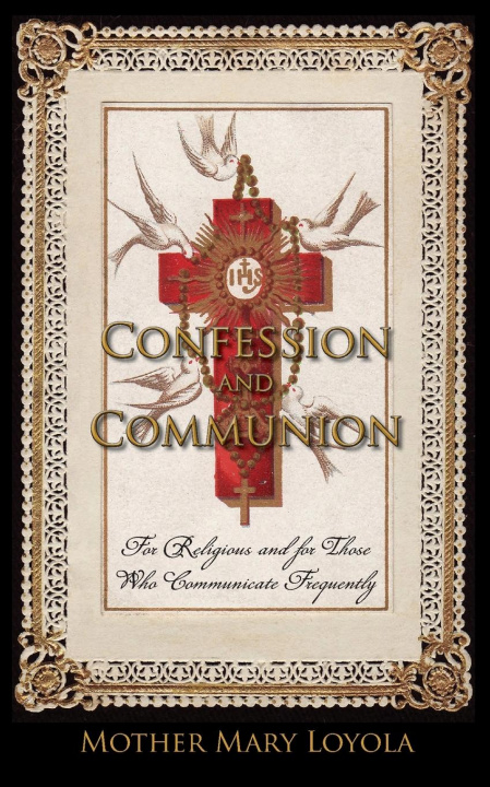 Libro Confession and Communion Rev. Herbert Thurston