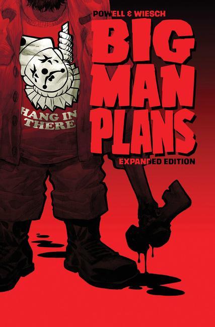 Könyv Big Man Plans: Expanded Edition Eric Powell