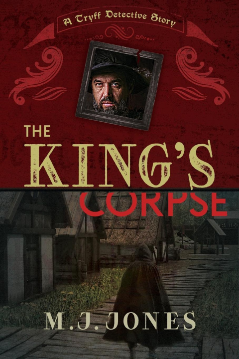 Knjiga King's Corpse Mary J. Jones