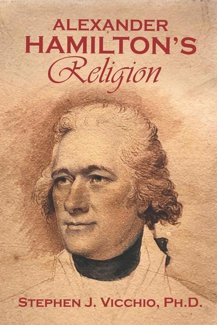 Livro Alexander Hamilton's Religion Vicchio